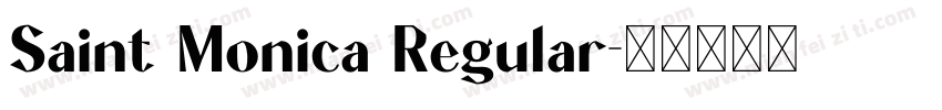 Saint Monica Regular字体转换